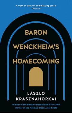 Baron Wenckheim's Homecoming